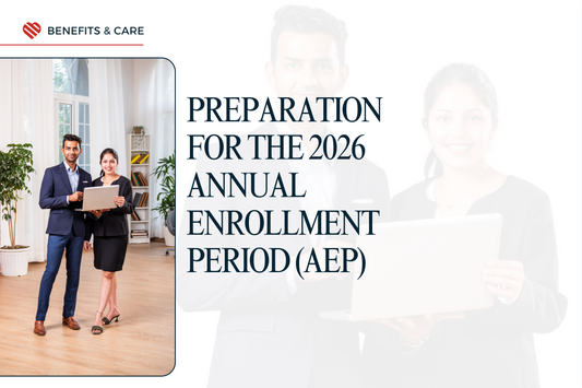 Preparation for the 2026 Annual Enrollment Period (AEP)